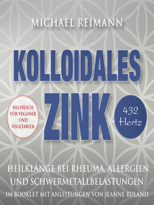 cover image of KOLLOIDALES ZINK [432 Hertz]